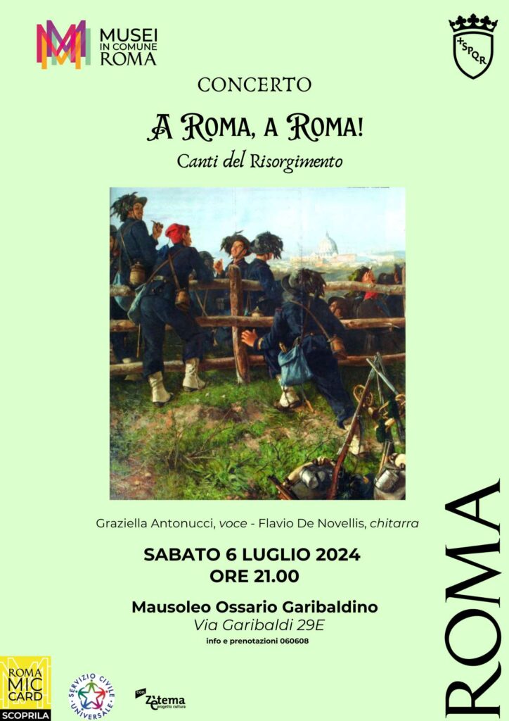 A Roma, a Roma! Canti del Risorgimento